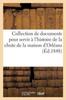 Книга Collection De Documents Pour Servir A l'Histoire De La Chute De La Maison d'Orleans (Ed.1848) : Et De l'Etablissement De La Republique
