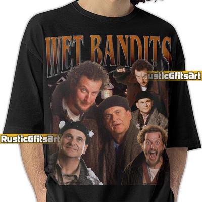 WET BANDIT SHIRT, Wet Bandit Home Alone Custom T-Shirt, Xmas Vintage Bootleg Tees, Kevin McCallister ChristmasGift, Home Alone Fans Merch