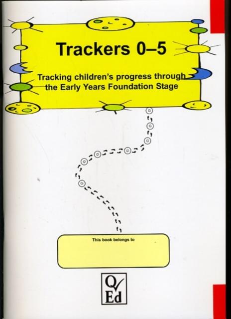 Книга Trackers 0-5 : Tracking Children's Progress Through the Early Years Foundation Stage