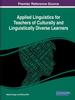 Книга Applied Linguistics for Teachers of Culturally and Linguistically Diverse Learners