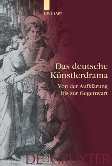 Книга Das Deutsche Kunstlerdrama : Von Der Aufklarung Bis Zur Gegenwart