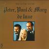LP ПЛАСТИНКА PETER, PAUL & MARY - Peter, Paul & Mary De Luxe P10002W WARNER BROS 1971 Япония Оби Кантри/Фолк Б/У