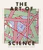 Книга The Art of Science : Artists and Artworks Inspired by Science