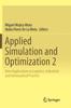 Книга Applied Simulation and Optimization 2 : New Applications In Logistics, Industrial and Aeronautical Practice