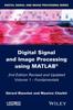 Книга Digital Signal and Image Processing Using MATLAB, Volume 1 : Fundamentals