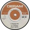 7inch Record CAT STEVENS - I Love My Dog DM102 Deram 1966 UK Pop Used