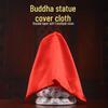 Статуя Будды и Бодхисаттвы, покрытая красной шелковой тканью для головы и тела