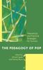 Книга The Pedagogy of Pop : Theoretical and Practical Strategies for Success