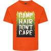 Camp Hair Dont Care Funny Camping Caravan Unisexs Light Cotton TShirt