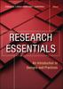 The Research Essentials : An Introduction To Designs and Practices Book