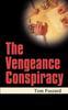 Книга The Vengeance Conspiracy