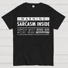 Sarcasm Inside Cotton Summer Casual Cool Loose T-Shirt