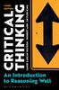Книга Critical Thinking : An Introduction To Reasoning Well