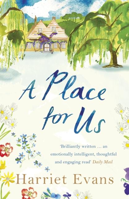 The A Place for Us : An Unputdownable Tale of Families and Keeping Secrets by the SUNDAY TIMES Bestseller Book
