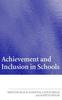 Книга Achievement and Inclusion In Schools