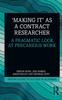 Книга 'Making It' As a Contract Researcher : A Pragmatic Look At Precarious Work