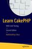 Книга Learn CakePHP : With Unit Testing