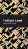 Книга Twilight Land Mint Editions by Howard Pyle - Hardback