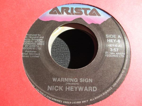 7inch Record NICK HEYWARD - Warning Sign HEY6 Arista 1984 Canada Dance & Electronica Used
