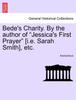 Книга Bede's Charity. by the Author of Jessica's First Prayer [I.E. Sarah Smith], Etc.