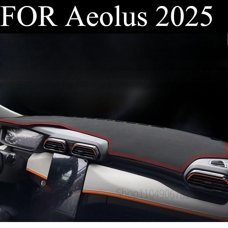 ДЛЯ Aeolus 2025 Автомобильный коврик на панель приборов Коврик на панель приборов Чехол на панель приборов Защита от солнца Чехол на приборную панель Ковровые аксессуары