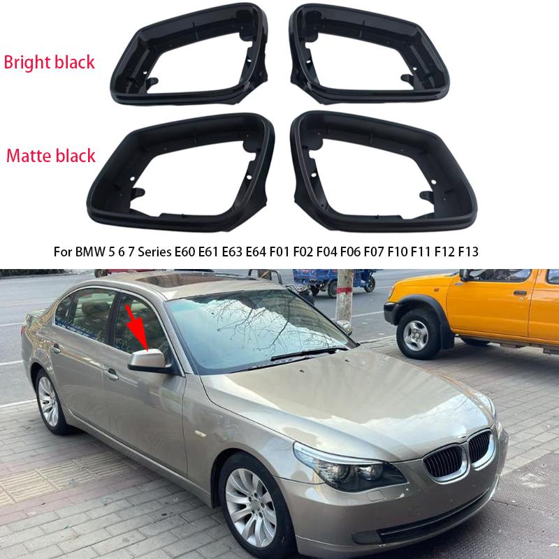 For BMW 5 6 7 Series E60 E61 E63 E64 F01 F02 F04 F06 F07 F10 F11 F12 Side Mirror Frame Holder Housing Outer Rearview Mirror