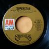 7inch Record CARPENTERS - Superstar AM1289S A&M Records 1971 Canada Pop Used