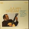 LP Record JULIAN BREAM - Gitarrenmusik Aus Drei Jahrhunderte RK1150412 RCA Red Seal Europe Classical Used