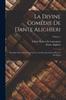 Книга La Divine Comedie De Dante Alighieri : Precedee D'une Introd. Sur La Vie, Les Doctrines Et Les OEuvres Du Dante; Volume 1