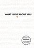 The What I Love About You : TikTok Made Me Buy It! The Perfect Gift for Your Loved Ones Book