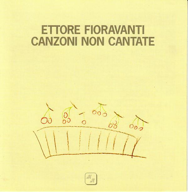 CD ETTORE FIORAVANTI - Canzoni Non Cantate MM43021 MM Records 1993 Italy Jazz Used