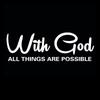 With God All Things Are Possible Car Sticker Waterproof Vinyl Decal Car Accessories Decor Pegatinas Para Coche