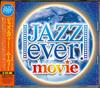 CD РАЗНЫЕ - Джаз Эвер! Фильм TOCP67552 Япония Джаз Б/У