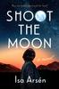 The Shoot The Moon Book