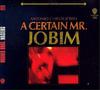 CD ANTONIO CARLOS JOBIM - A Certain Mr. Jobim 9362482442 Warner Bros. Re 2002 Europe Latin Used