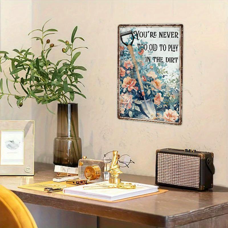 Vintage Metal Wall Art Sign  Playing in the Dirt Never Goes Out of Style  Durable IndoorOutdoor Decor for Garage Patio