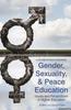 The Gender, Sexuality and Peace Education : Issues and Perspectives In Higher Education Book