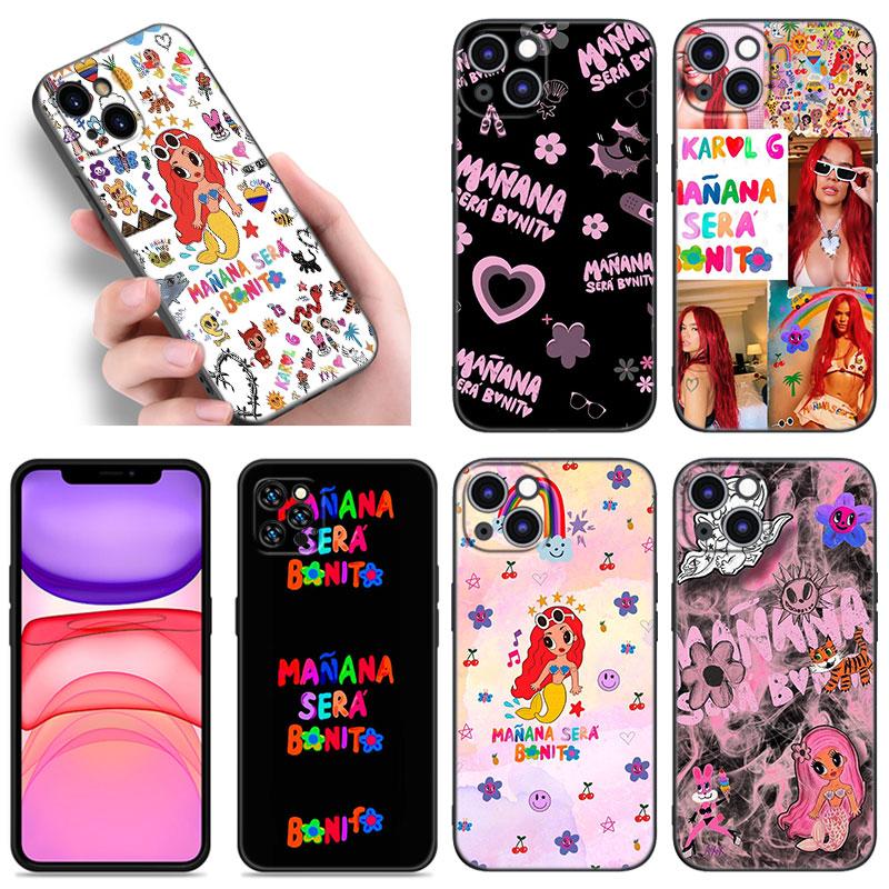 Чехол для телефона Karol G Manana Sera Bonito для Apple iPhone 12 13 Mini 11 14 15 Pro Max 7 8 X XR XS SE 2020 2022 черный силиконовый чехол