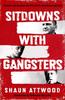 Книга Sitdowns with Gangsters