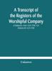 Книга A Transcript of the Registers of the Worshipful Company of Stationers, from 1640-1708, A.D (Volume III) 1675-1708