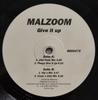 12inch Record MAL ZOOM - Give It Up 8800475PROMO CNR Music 1995 US Dance & Electronica Used