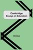 Книга Cambridge Essays On Education