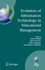 Книга Evolution of Information Technology In Educational Management : 292