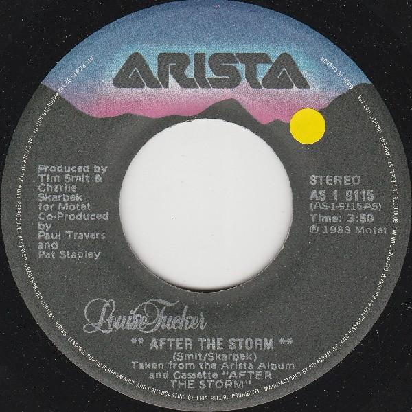 7-дюймовая пластинка LOUISE TUCKER After The Storm AS19115 Arista 1983 Канада Поп Б/у