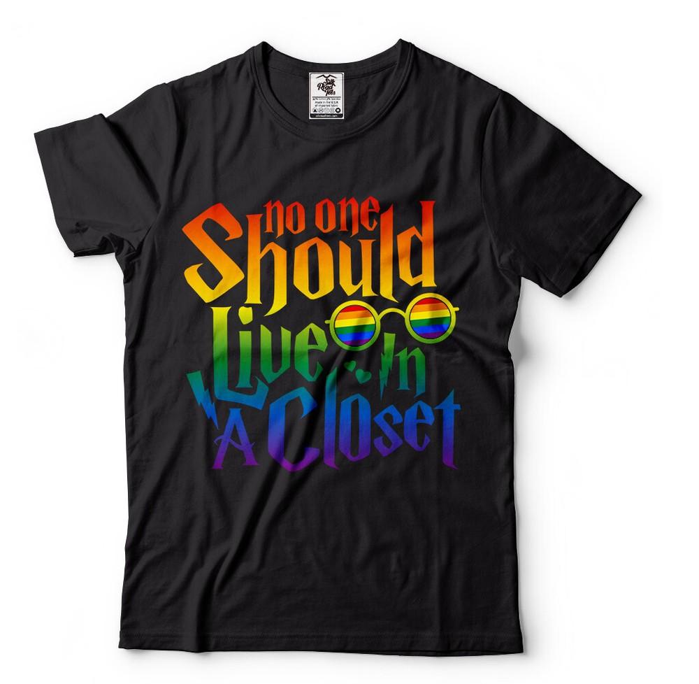 No one should live in a closet LGBT Support Gay Lesbian Tee Shirt LGBTQ Tee Unisex T-Shirt