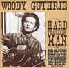CD ВУДИ ГАФРИ - Hard Travelin' Man CRREV204 Rev-Ola 2007 Европа Фолк Б/У