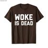Футболка с мемом "Woke is Dead" для мужчин и женщин, 100% хлопок, с коротким рукавом, P369