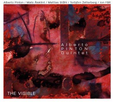 CD ALBERTO PINTON QUINTET - The Visible MMPCD022 Moserobie Music 2004 Швеция Джаз Б/У