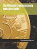 Книга The Ultimate Cryptocurrency Investing Guide : For Beginners