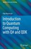 Книга Introduction To Quantum Computing with Q# and QDK